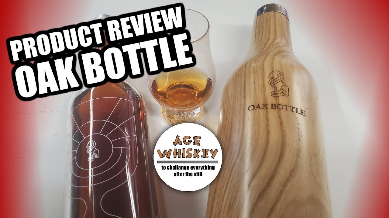 Product Review - Oak Bottle - YouTube