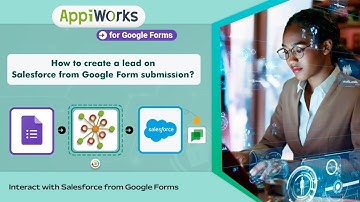 How to create a lead on Salesforce from Google Forms?