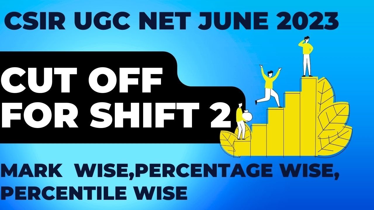 CSIR JUNE 2023 CUT OFF MARKS FOR SHIFT 2 STUDNETS!!
