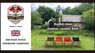 【Kermit Chair】 用 カスタム レザーシート【ROYAL BROWN】 ~home & camp~  Biritish village Ver