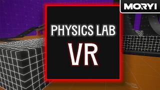 Physics Lab VR - Full Trailer