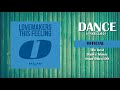 Lovemakers - This Feeling (Original Mix) - Dance Essentials