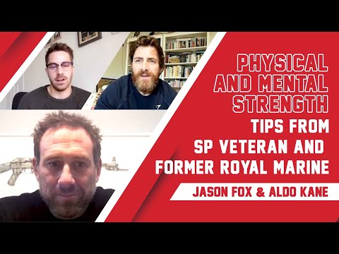 Physical and Mental Strength Tips from Special Forces Veteran