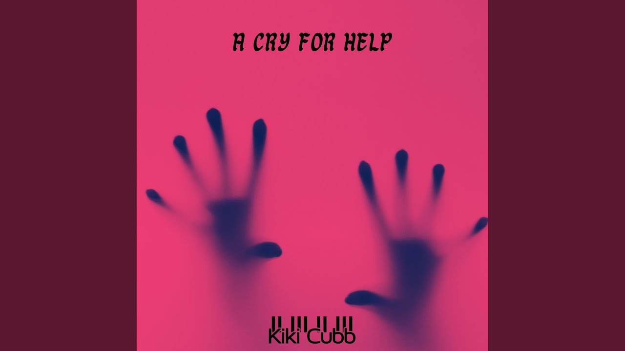 Watch A cry for help on YouTube Watch A cry for help on YouTube