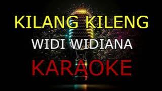 KILANG KILENG_WIDI WIDIANA _KARAOKE🎤