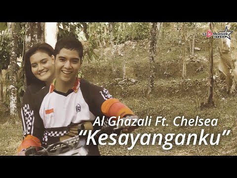 Al Ghazali Ft Chelsea - Kesayanganku (Official Music Video)