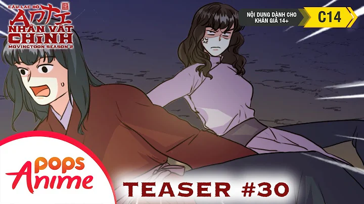 [S2] Câu Lạc Bộ Anti Nhân Vật Chính | Teaser Tập 30 | Movingtoon POPS Anime