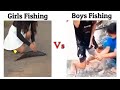 Girls fishing vs boys fishing  memes viralmeme meme