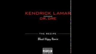 Kendrick Lamar - The Recipe (Black Hippy Remix) (2012) (CDQ)