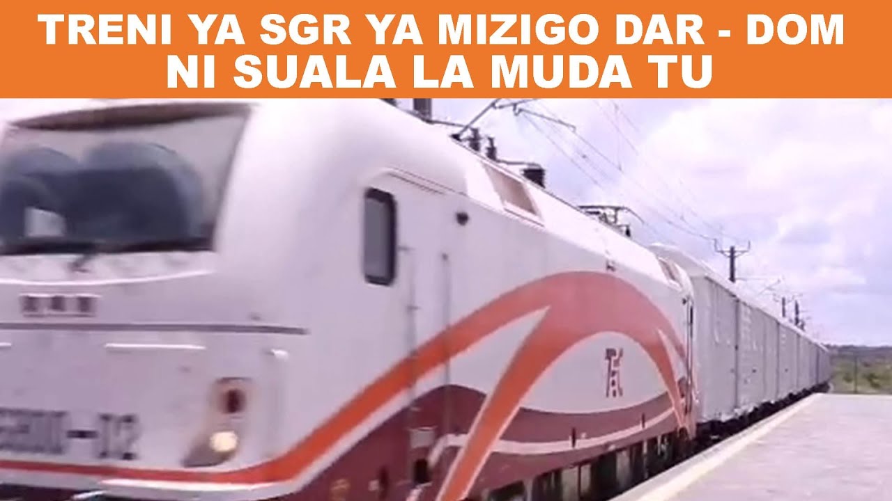 TRC YAKAMILISHA  MAJARIBIO YA MABEHEWA YA MIZIGO SGR  HIVI PUNDE SAFARI ZITAANZA DAR  - DOM