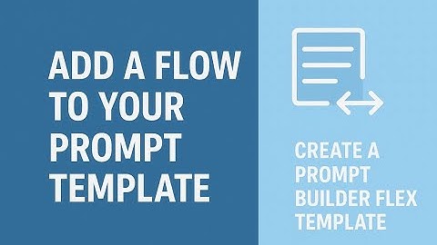 Add a Flow to Your Prompt Template || Create a Prompt Builder Flex Template ||Agentblazer Innovator