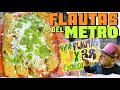 Con SÓLO $38PESOS comes las DELICIOSAS FLAUTAS afuera del METRO XOLA