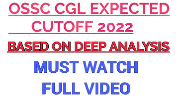 OSSC CGLE EXAM CUTOFF BASED ON DEEP ANALYSIS //WIFI ODISHA