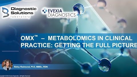 Metabolomics in Clinical Practice  Getting the Full Picture
