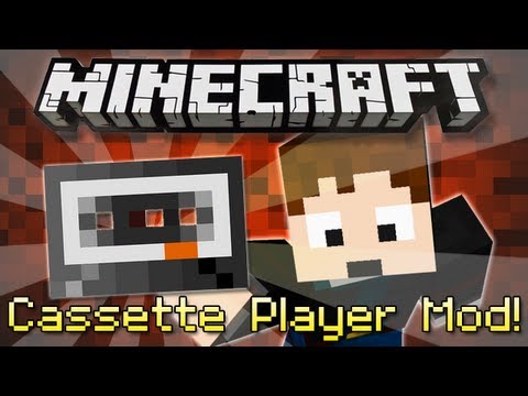 Minecraft : CASSETTE PLAYER MOD! [Play custom songs in-game!] - YouTube