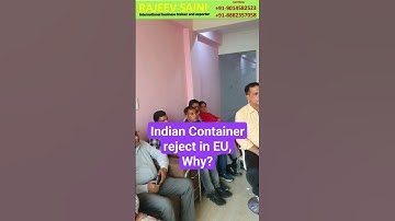 Indian Container reject in EU, Why? #shorts #ytshorts #shortsfeed #rajeevsaini