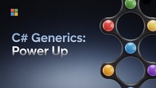 C# Generics Explained