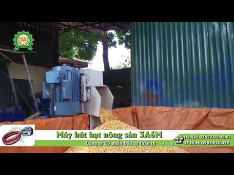 Video Máy hút hạt nông sản 3A6M | Bán máy hút lúa giá rẻ... - youtube