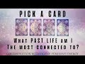 PICK A CARD 🔮 What Past Life Am I Most Connected To? 🌀 COLLAB W/ @DivineFeminineEnergy