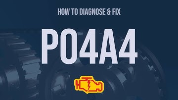 How to Diagnose and Fix P04A4 Engine Code - OBD II Trouble Code Explain