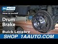 How to Replace Rear Drum Brakes 1991-99 Buick LeSabre