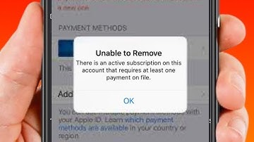 Unable to Remove Payment Method iPhone | Unable to Remove There is an Active Subscription | iPhone
