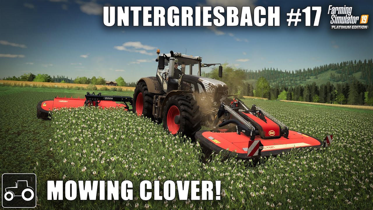 Mowing Clover & Planting Corn - Untergriesbach #17 Farming Simulator 19 Timelapse