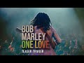 Bob Marley One Love Teaser Trailer 2024 Movie Paramount Pictures