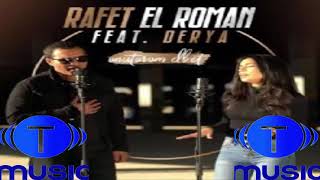 Rafet El Roman feat. Derya - Unuturum Elbet (BÇ Türkish Remix) 2018 Resimi