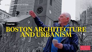 Boston's Buildings Reveal the City's History | Boston Architecture & Urbanism | Course Spotlight