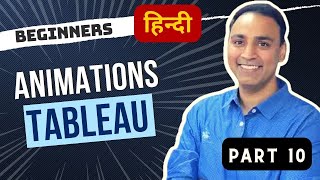 10. Animations & Page Shelf | Data Visualisation | Tableau For Beginners to Advance in  Hindi screenshot 3