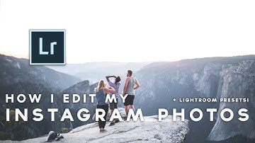 How I Edit My Instagram Photos / / Adobe Lightroom Tutorial