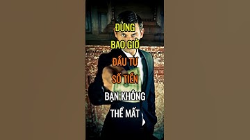 Đừng bao giờ đầu tư số tiền bạn KHÔNG THỂ MẤT. | Chứng Khoán Số Official #shorts