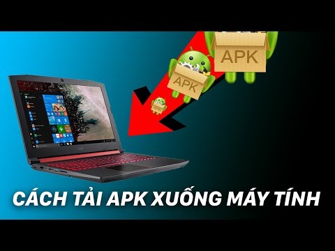 Thủ thuật máy tính: Tải ứng dụng từ Google Play về máy tính