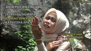 Download lagu VIRAL KUMPULAN LAGU POP SUNDA ERIN  CIPTAAN  DEDI DEKAR DAN YANA KERMIT /SANGGAR SENI CITRA 