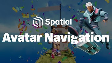 New Avatar Navigation System | Spatial.io