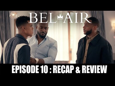 Bel Air Season 1 Episode 10 Recap & Review