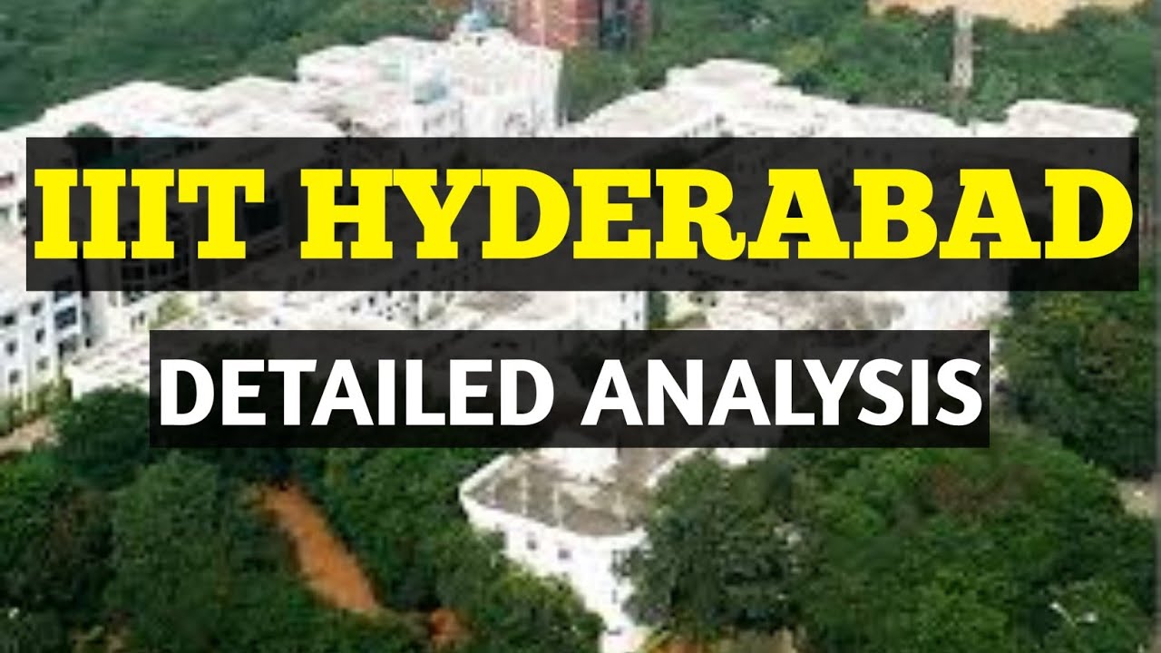 IIIT HYDERABAD | TOP IIIT | BRANCH -WISE CUT OFFS | BASED ON 2020 COUNSELING | BEST PLACEMENTS