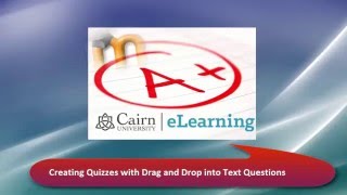 Drag and Drop into Text Questions in a Quiz in Moodle™ Software Platform