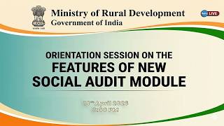🔴Live- Orientation Session on the features of new Social Audit Module| Minister of Rural Development