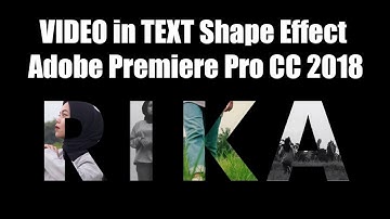 Video In Text Shape Effect | Tutorial Adobe Premiere Pro CC 2018
