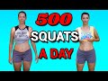 500 SQUATS A DAY FOR 30 DAYS | My Before and After Results