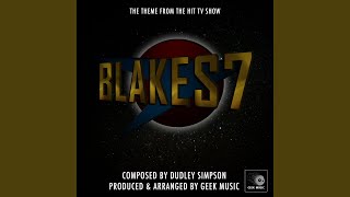 Vignette de la vidéo "Geek Music - Blakes 7 - Main Theme"