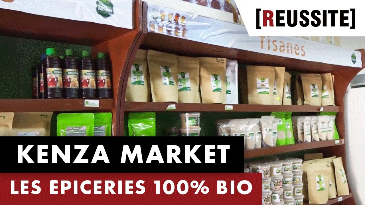 KENZA MARKET : LES ÉPICERIES 100% BIO - RÉUSSITE (03/03/20)