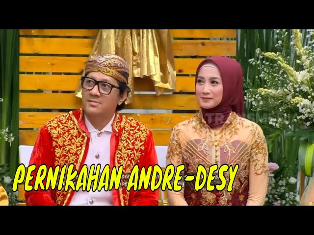 MOMEN PERNIKAHAN ANDRE u0026 DESY RATNASARI, WENDI KENA SERUDUK! | LEBIH SEGERR class=