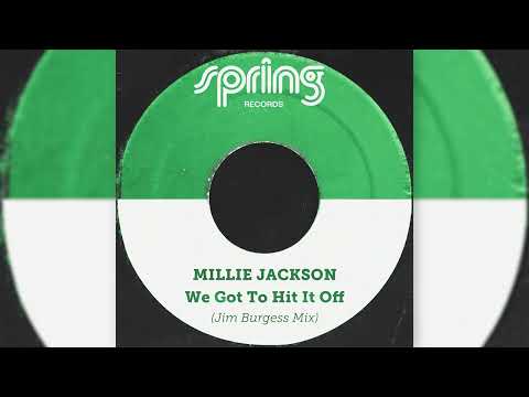 Millie Jackson - We Got To Hit It Off - Jim Burgess Mix (Official Audio)