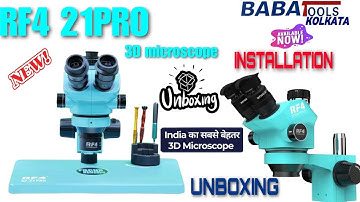 Rf4 Microscope | Rf4 21Pro Microscope unboxing |Rf4 Microscope installation
