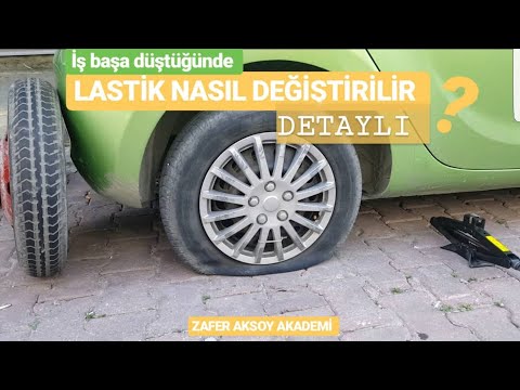 LASTİK NASIL DEĞİŞTİRİLİR ? DETAYLI ANLATIM