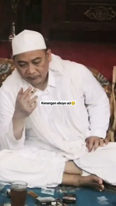 kenangan abuya uci #santri #cilongokpasarkemis #abuyauci