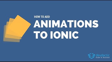 How to Add Animations To Your Ionic App (2 Different Ways!)